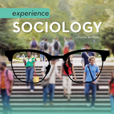 Test Bank Experience Sociology 4th Edition