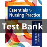 Test Bank For Essentials for Nursing Practice 9th Edition by Potter (Digital Product)