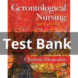 Test Bank For Gerontological Nursing 10th Edition Eliopoulos